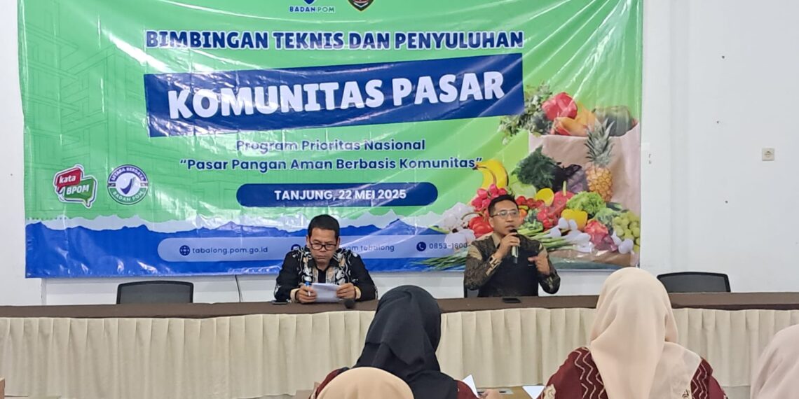 Pastikan Keamanan Olahan Pangan, BPOM Tabalong Beri Bimtek dan Penyuluhan Komunitas Pasar